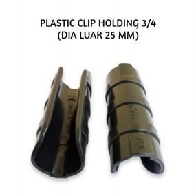 Plastic Clip Holding 3/4" (Dia Luar 25 MM)